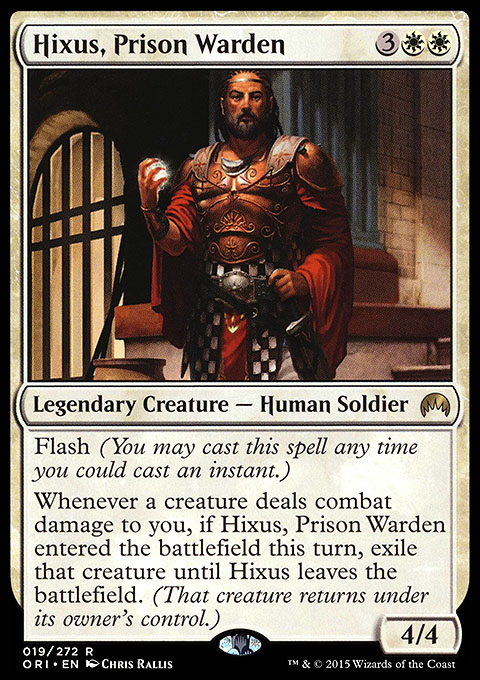 Hixus, Prison Warden